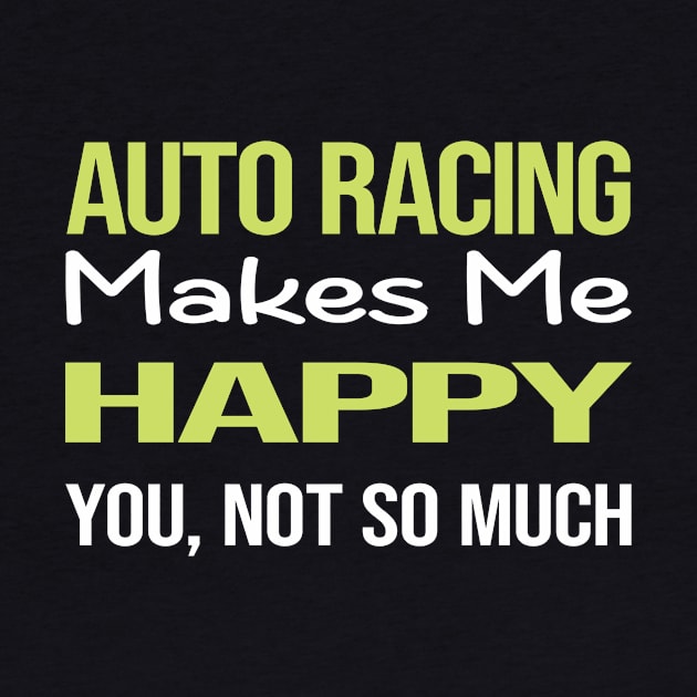 Funny Happy Auto Racing Automotive Car Motor Autosport Motorsport by symptomovertake